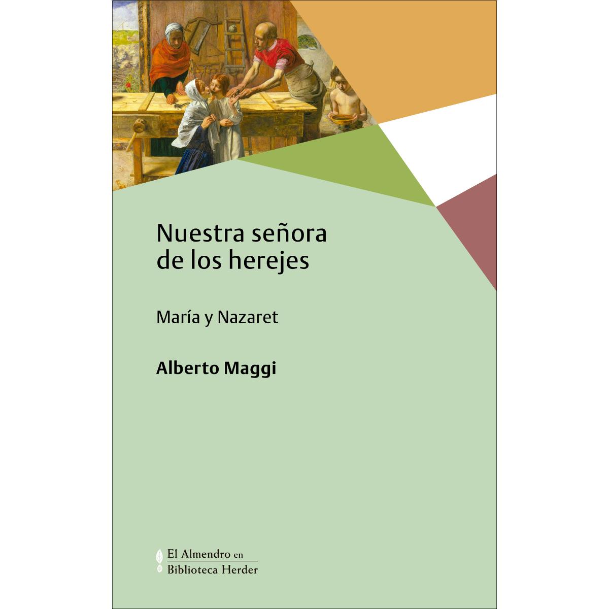 Imagem 0 de Nuestra Señora de los herejes: María y Nazaret (Capa mole com abas)