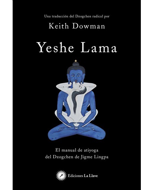 Imagen 0 de Yeshe Lama: El manual de atiyoga del Dzogchen de Jigme Lingpa  (Tapa blanda con solapas)
