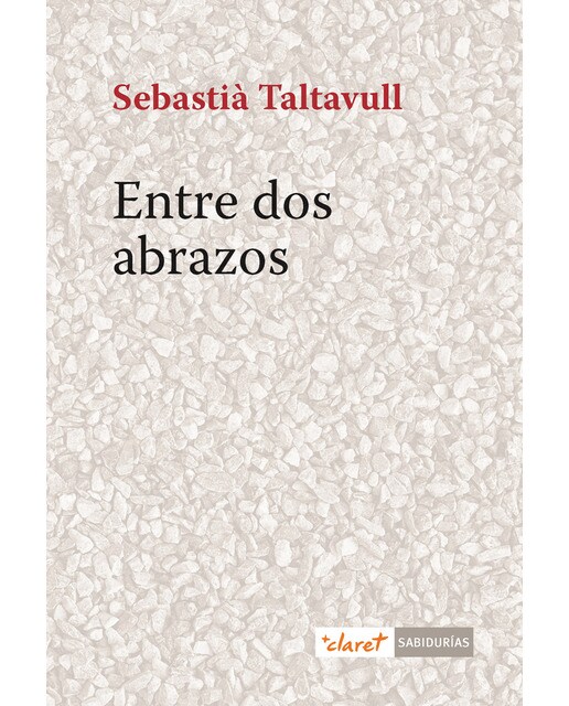 Imagen 0 de Entre dos abrazos (Tapa blanda)