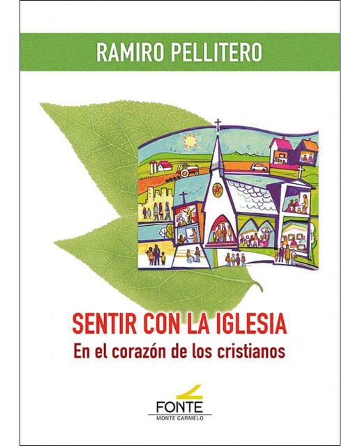 Sentir con la iglesia: En el corazón de los cristianos(Tapa blanda) 1