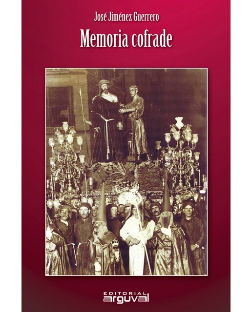 Imagen 0 de Memoria cofrade (Tapa blanda)
