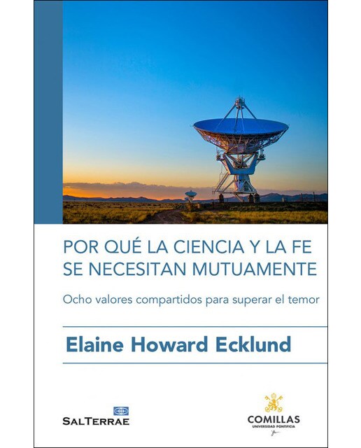 Por qué la ciencia y la fe se necesitan mutuamente(Tapa blanda) 1