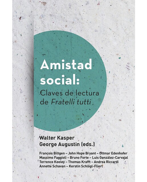 Imagen 1 de Amistad social: claves de lectura de fratelli tutti (Tapa blanda)
