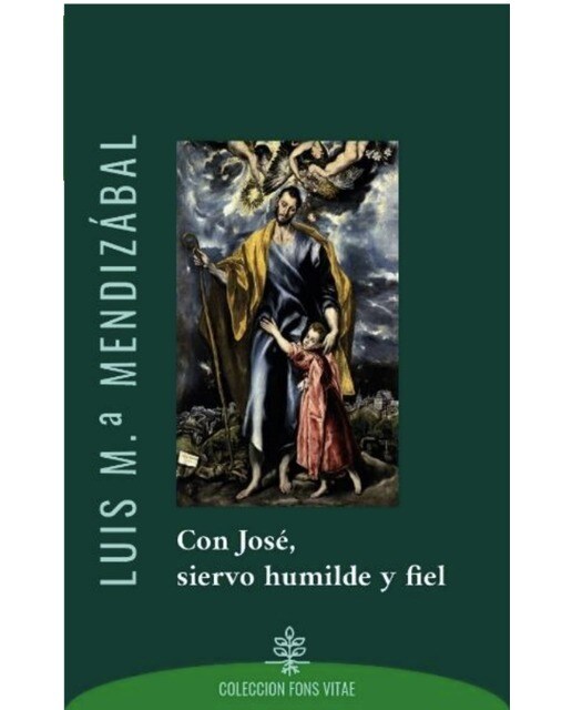 Con josé, siervo humilde y fiel(Tapa blanda) 1