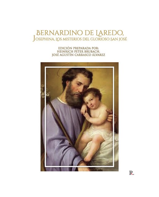 Bernardino de laredo, josephina, los misterios del 1