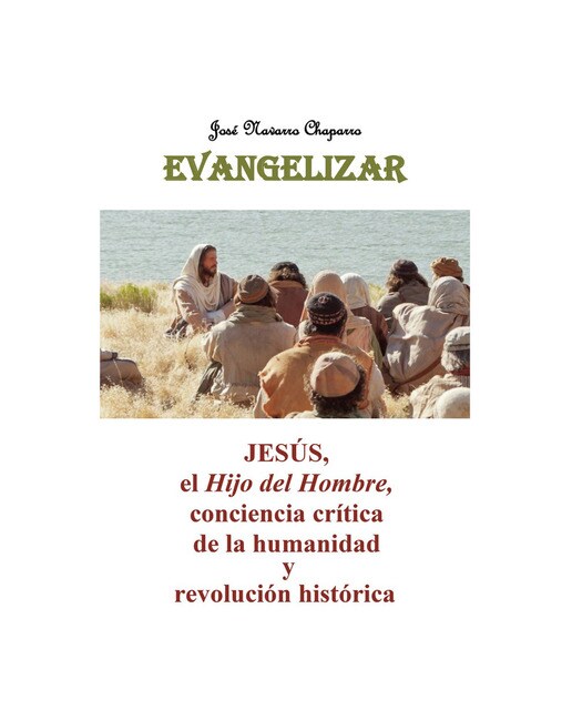 Evangelizar. Jesús, el hijo del hombre,conciencia 1