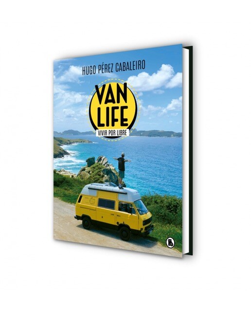 Vanlife. Vivir por libre: Las aventuras de unos nómadas, una furgoneta y sus animales(Tapa dura) 3