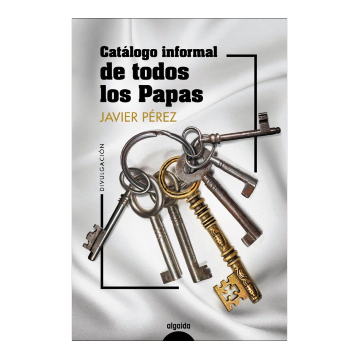 Imagem 0 de Catálogo informal de todos los papas (Capa mole com abas)