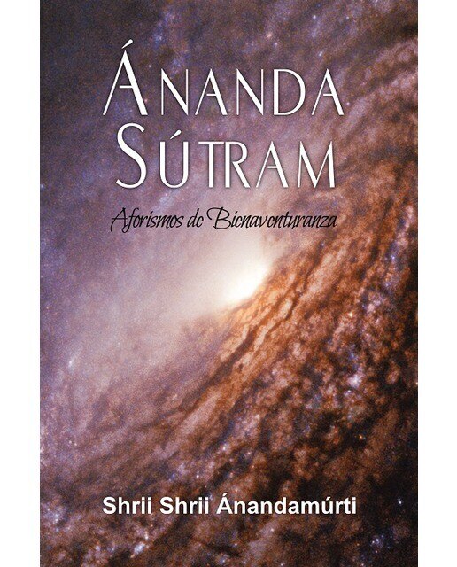 Ánanda Sútram: Aforismos de Bienaventuranza (Capa mole com abas) 1
