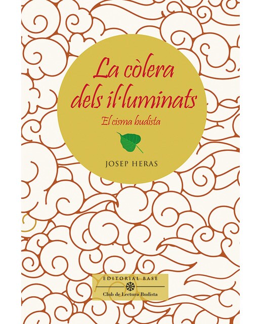 Imagen 1 de La còlera dels il·luminats: El cisma budista  (Tapa blanda con solapas)