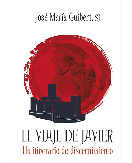 El viaje de Javier: Un itinerario de discernimiento (Capa mole) 1