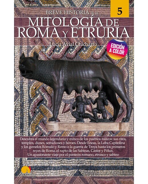 Breve historia de la mitología de roma y etruria nueva edición: Mitología 5(Tapa blanda) 1