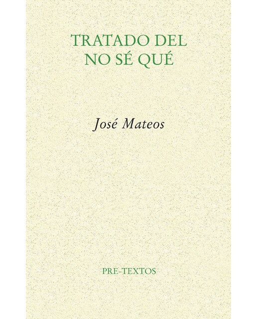 Tratado del no sé qué(Tapa blanda) 1