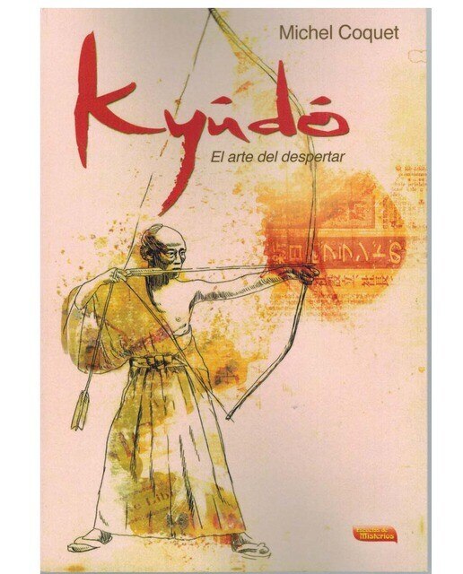 Imagen 0 de Kyudo. El arte del despertar