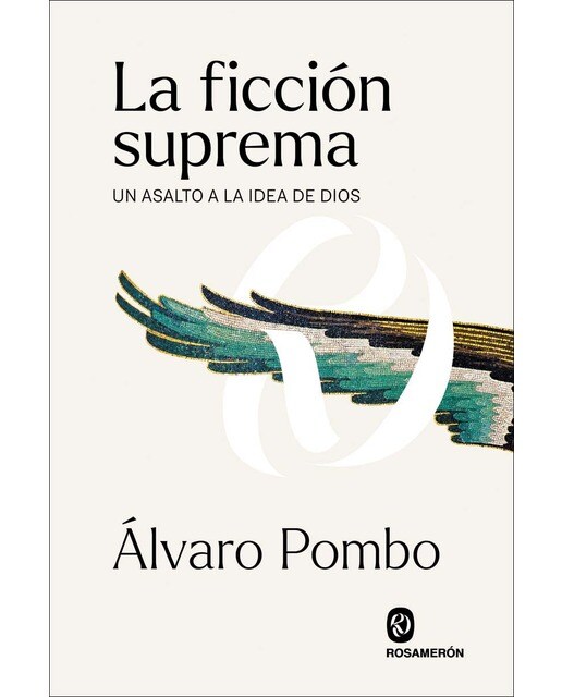 La ficción suprema: un asalto a la idea de dios(Tapa blanda con solapas) 1