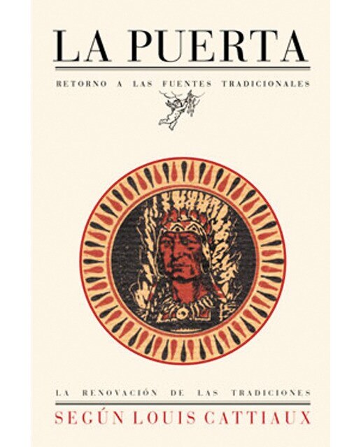 La renovación de las tradiciones: Según Louis Cattiaux 1