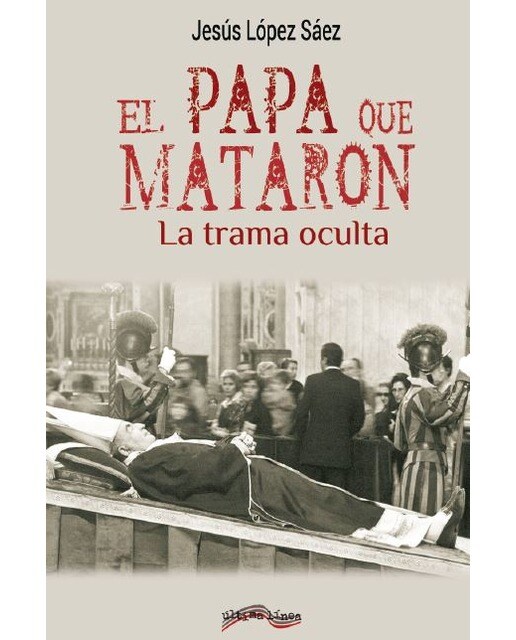 El papa que mataron: La trama oculta(Tapa blanda) 1