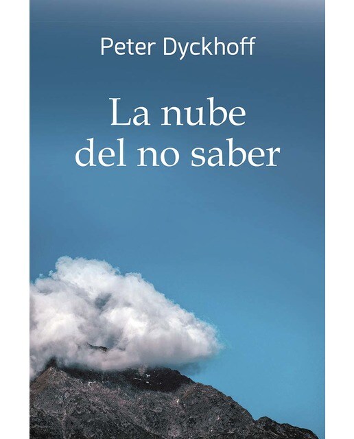Imagen 0 de La nube del no saber: Inmersión en la vida espiritual (Tapa blanda)