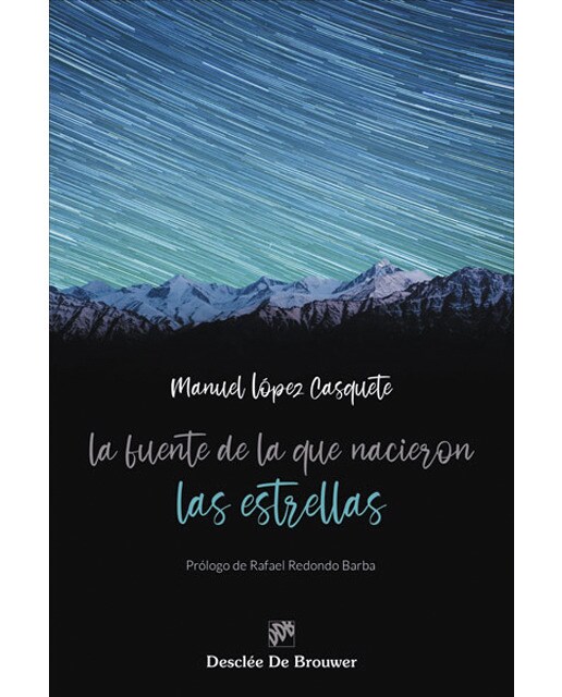 La fuente de la que nacieron las estrellas(Tapa blanda) 1