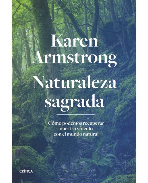 Imagem 0 de Naturaleza sagrada: Cómo podemos recuperar nuestro vínculo con el mundo natural(Tapa dura)