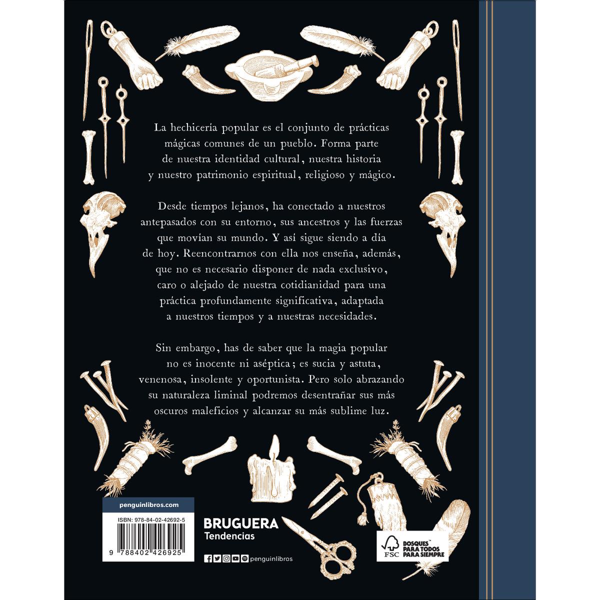 Fuegos enciende, polvos levanta: Magia popular para la bruja tradicional (Capa dura) 2