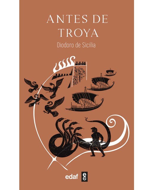 Antes de Troya: Biblioteca histórica: Libro IV y fragmentos del Libro VI 1