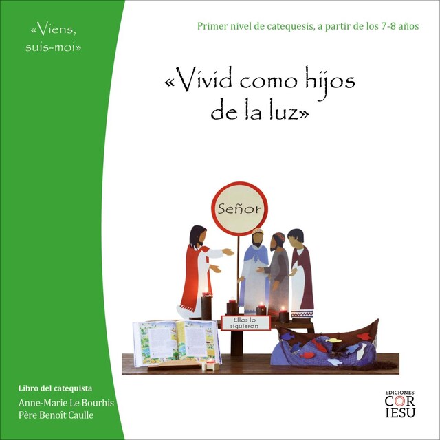 Imagem 0 de «Vivid como hijos de la Luz»: Libro del catequista. Primer nivel de catequesis, a partir de los 7-8 años.