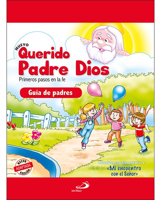 Imagen 0 de Querido Padre Dios: Despertar religioso. Guía de padres (Tapa blanda)