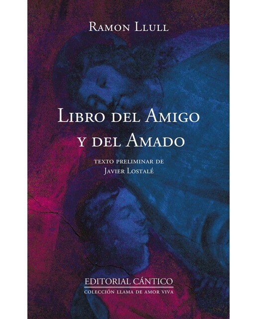 Libro del amigo y del Amado (Capa mole) 1