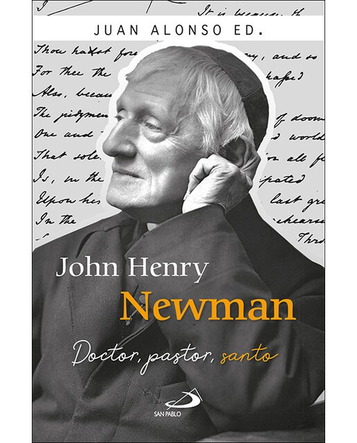 John Henry Newman: Doctor, pastor, santo (Capa mole) 1
