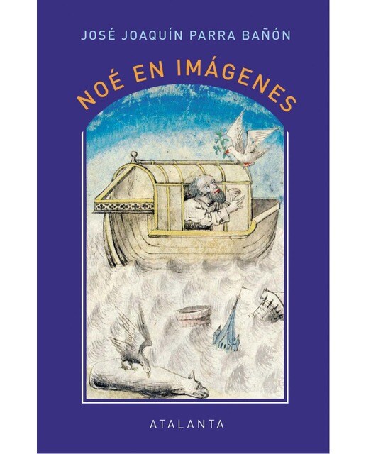 NOÉ EN IMÁGENES 1