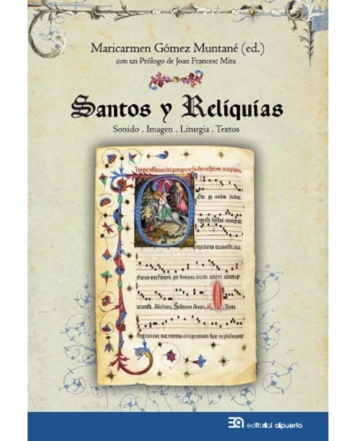 Santos y Reliquias: Sonido. Imagen. Liturgia. Textos (Capa mole com abas) 1