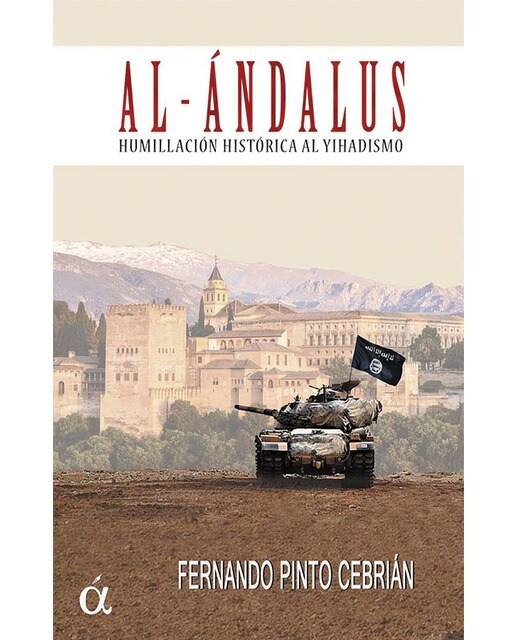 Al-andalus.Humillación histórica al yihadismo 1