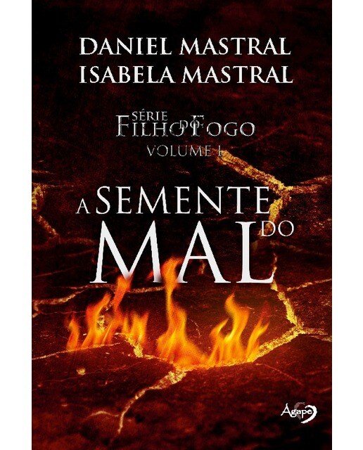 Filho do fogo - a semente do mal