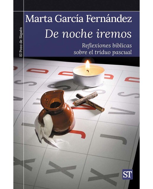 Imagen 1 de De noche iremos: Reflexiones bíblicas sobre el triduo pascual  (Tapa blanda)