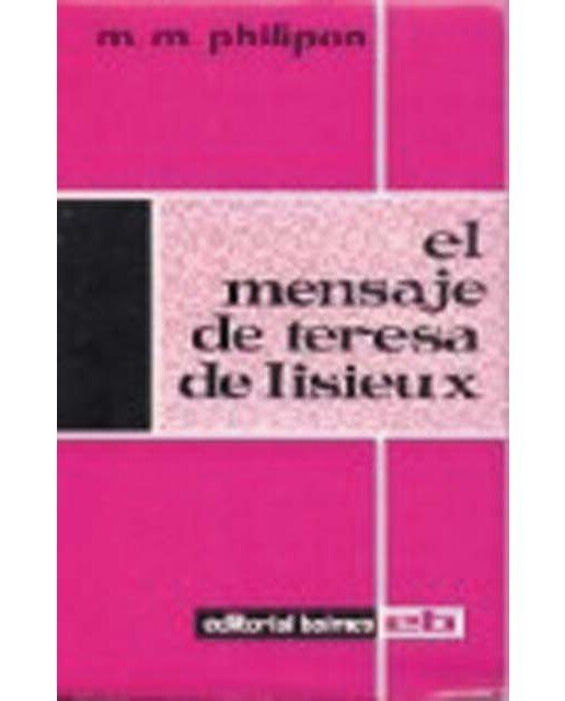 El mensaje de teresa de lisieux 1