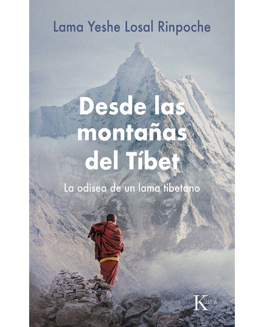 Desde las montañas del Tíbet: La odisea de un lama tibetano 1