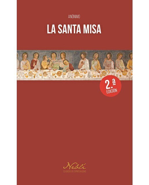 La santa Misa  (Tapa blanda) 1