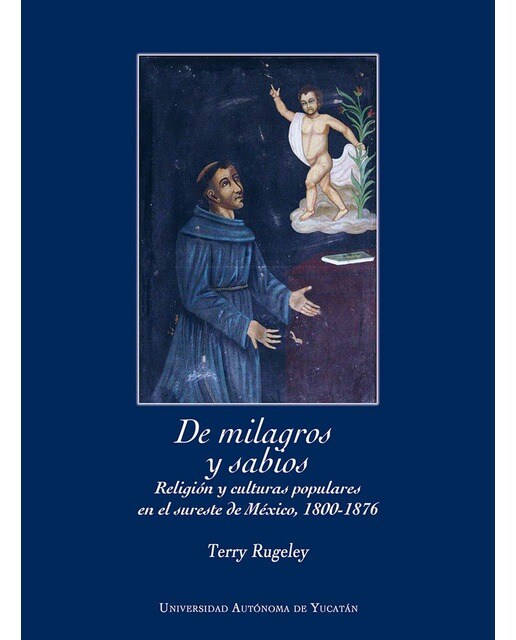 De milagros y sabios 1
