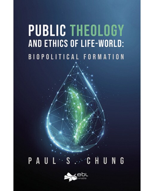 Public theology and ethics of life-world: biopolit 1