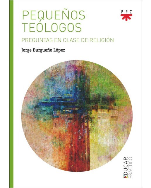 Pequeños teólogos: Preguntas en clase de Religión (Capa mole) 1