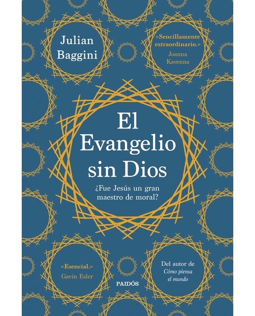 El Evangelio sin Dios: ¿Fue Jesús un gran maestro de moral? (Capa mole com abas) 1