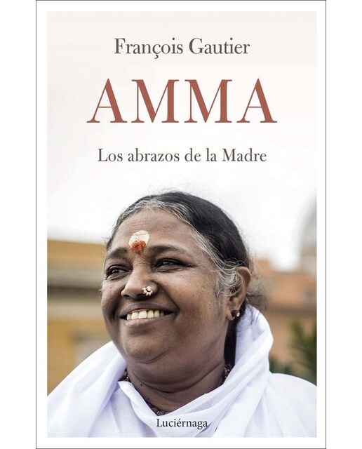 Amma: Los abrazos de la Madre (Capa mole com abas) 1