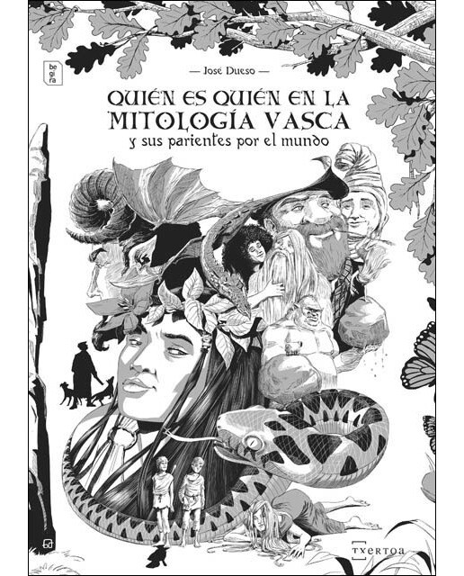 Quién es quién en la mitología vasca y sus parientes por el mundo (Capa mole) 1
