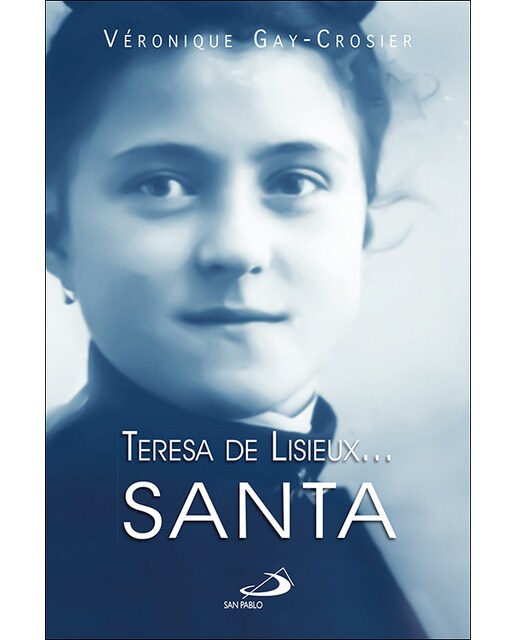 Teresa de Lisieux& Santa (Capa mole com abas) 1