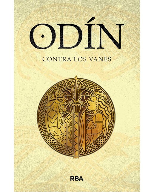 Odín contra los vanes: Mitos Nórdicos IV. Saga de Odín II (Capa mole) 1