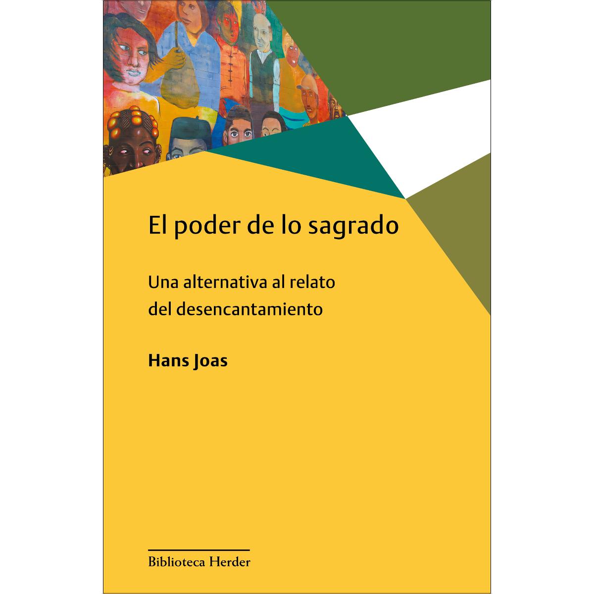 Imagem 0 de El poder de lo sagrado: Una alternativa al relato del desencantamiento (Capa mole com abas)