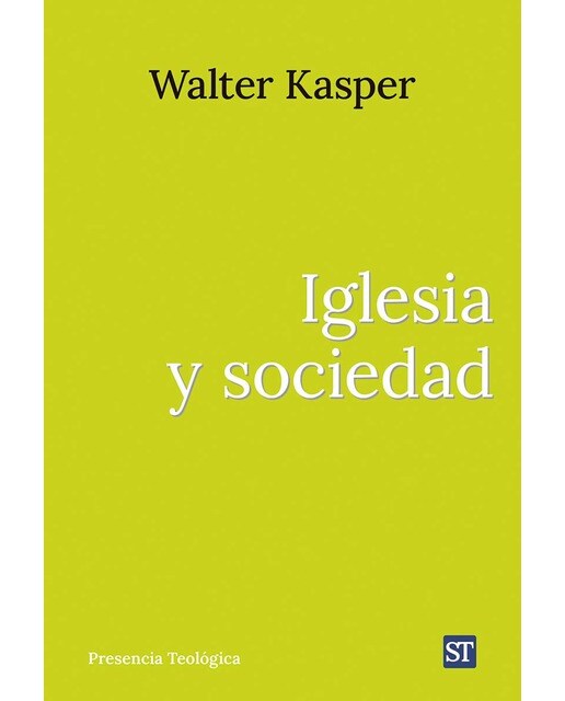 Iglesia y sociedad: Obra completa de Walter Kasper - 16 (Capa mole com abas) 1