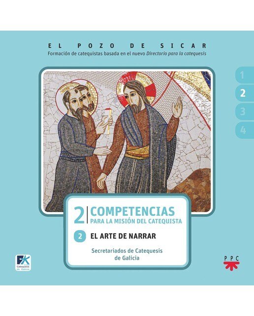 El pozo de Sicar. 2. Competencias para la misión del catequista. 2 (Capa mole) 1