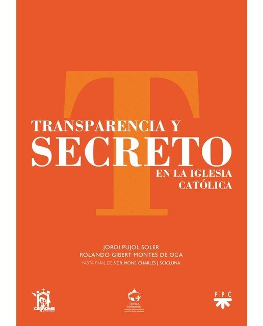 Transparencia y secreto en la Iglesia Católica (Capa mole) 1